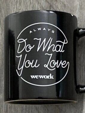 Coffee Tea Mug WeWork Always Do What You Love Adam Neumann Rebekah Collectible